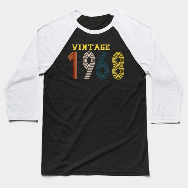 1968 Vintage, retro, Year, Baseball T-Shirt by Yoda